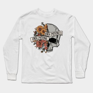 Kinda Emotional Kinda Emotionless Long Sleeve T-Shirt